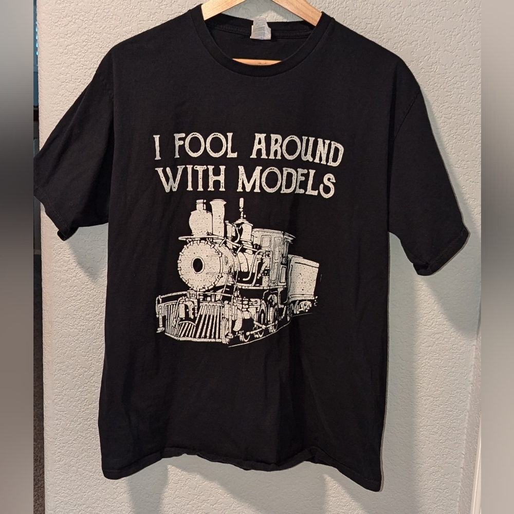 Model Train I fool Around With Models T-shirt size XL